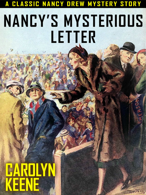 Title details for Nancy's Mysterious Letter by Carolyn Keene - Available